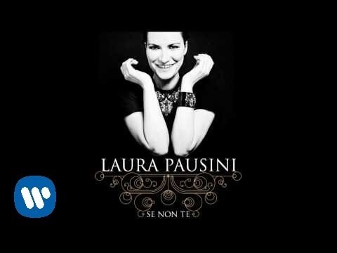 Laura Pausini - Se non te (Official Audio)