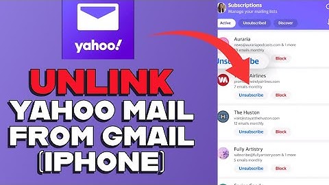 How to Unlink Yahoo Mail from Gmail in iPhone 2025?
