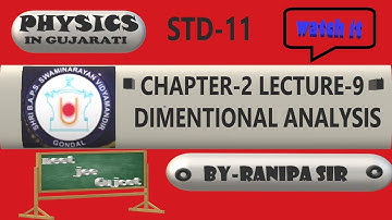 LECTURE-9 || CHAPTER-2 || CLASS-11 || PHYSICS || NCERT || GSEB || GUJARATI MEDIUM || BY RANIPA SIR
