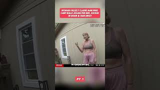 WOMAN ACCUSE MAN ON WHEELCHAIR FOR BREAKING HER DOOR AND RUNNING AWAY #police #cops #bodycam