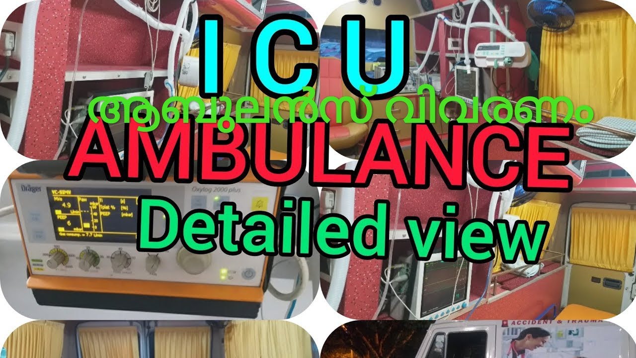 ICU ambulance detailed view.india patients transport vehicle/ ആബുലസ്
