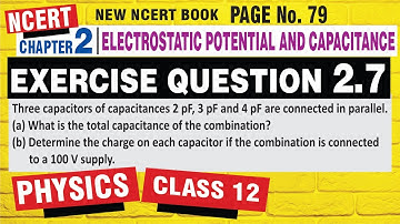 exercise 2.7 class 12 physics | NCERT Exercise Question 2.7 class 12 Physics | class 12 exercise 2.7
