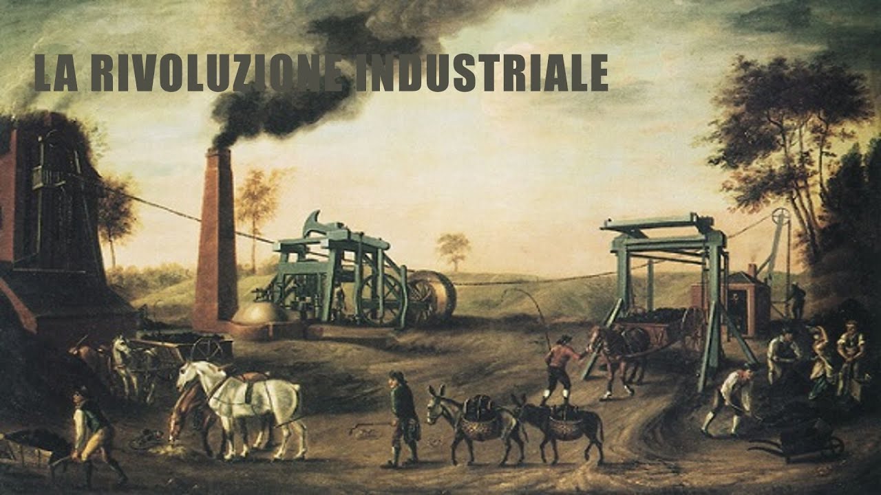 La rivoluzione industriale - YouTube