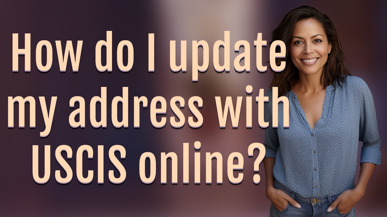 How Do I Update My Address With USCIS Online YouTube how-do-i-update-my-address-with-uscis-online-youtube
