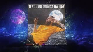 Mot - O Sol no mundo da Lua (prod. @barthdeverdade)