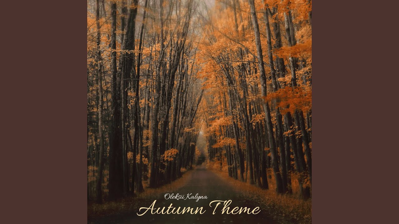 Autumn Theme adlı videoyu YouTube'da izle Autumn Theme adlı videoyu YouTube'da izle