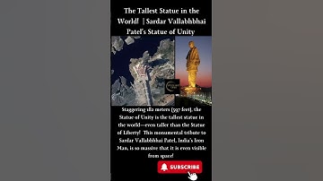 🌍 The Tallest Statue in the World! 🚀 | Sardar Vallabhbhai Patel’s Statue of Unity