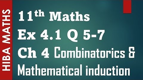 11th maths chapter 4 exercise 4.1 question 5-7 Combinatorics and Mathematical induction tn syllabus