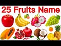 25 Fruits Name English Hindi | Phalon Ke Naam with Pictures | Apple Mango Banana | Kids Learning