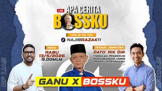 APA CERITA BOSSKU S2 E37 : GANU X BOSSKU