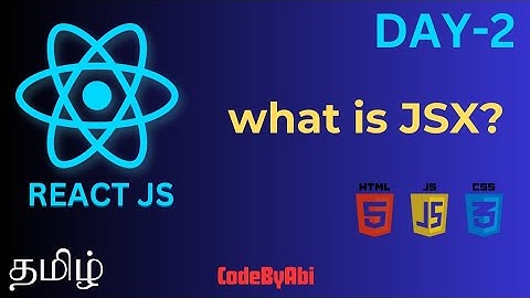 React JSX full tutorial in tamil day-2 #reactjs #reactjstutorial #react