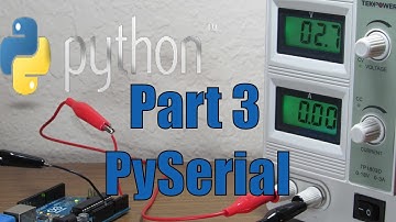 Arduino and Python Serial Communication with PySerial Part 3 - Initialization Error Handling