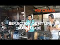 Reflection of my life/Marmalade by Wai Chara