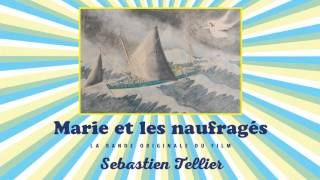 Sébastien Tellier - Deux en un (&quot;Marie et les naufragés&quot; OST - Official Audio)