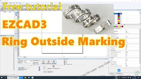 EZCAD3 Tutorial How To Engrave Ring Outside With Laser Engraving Machine Outer Ring MarkingTutorial