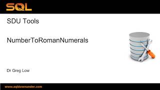 SDU Tools 91   Number to Roman Numerals in SQL Server T-SQL
