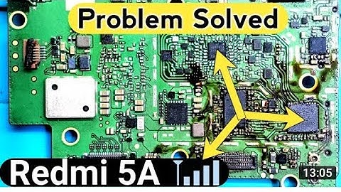 Redmi 5a 4a 6a network problem solution 100% with wtr ic changed solution