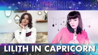 Lilith in Capricorn | The Lilith Podcast