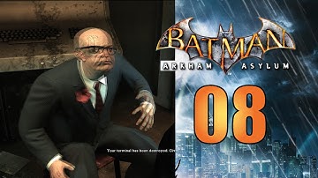 Batman: Arkham Asylum 08 - Quincy Sharp