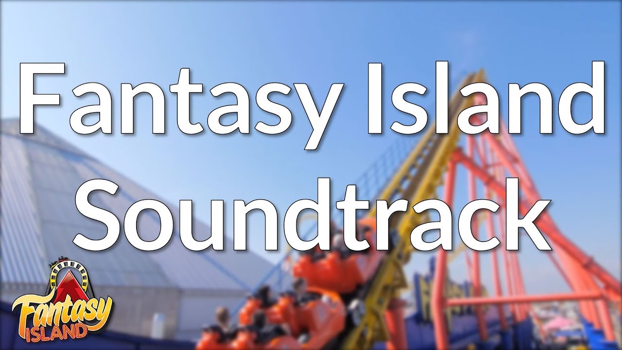 Fantasy Island Soundtrack