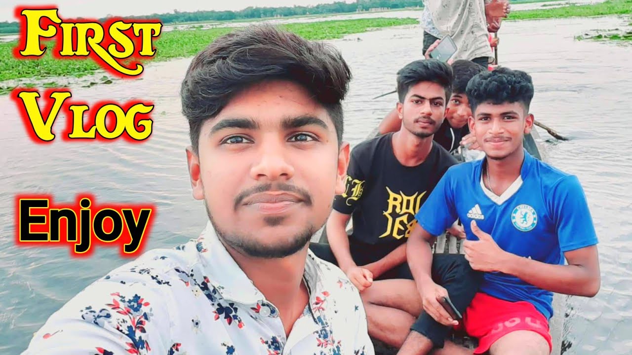 First Vlog My Friends || Enjoy Vlog - YouTube