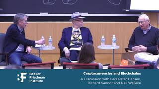 A Discussion with Lars Peter Hansen, Richard Sandor, and Neil Wallace