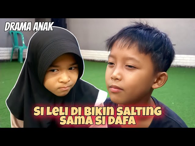 Si Leli Di Bikin Salting Sama Si Dafa | Drama Rahma Ceria!!! class=