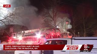 All accounted for, 3 firefighters injured after explosion sparks fire at NH building