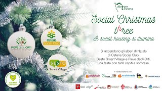 Social Christmas Three, il social housing si illumina!