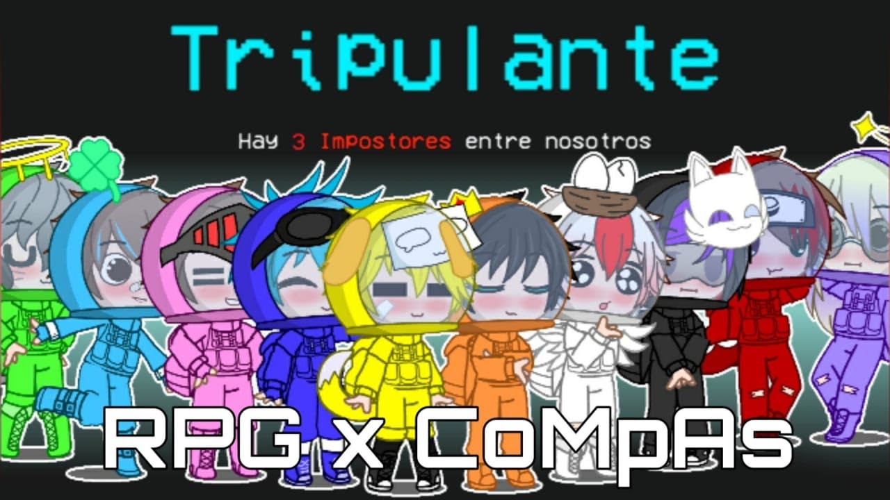 || ✨💕RPG💕✨ || MeMe Corto || #CoMpAs || #AmongUs || #TeamJapon || •Mari Mari• ||