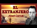 EL EXTRANJERO. Albert Camus.