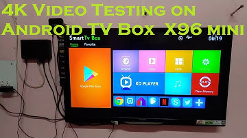 Testing 4K Video in X96 mini Android TV Box || HINDI ||