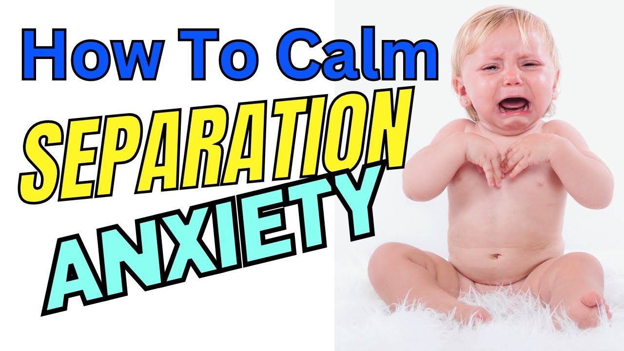 My Baby has SEPARATION ANXIETY (What To Do)