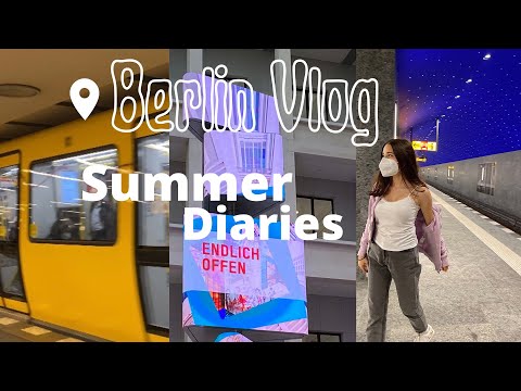 Berlin Vlog - Summer Diaries✨| city trip nach Berlin, Sehenswürdigkeiten, food