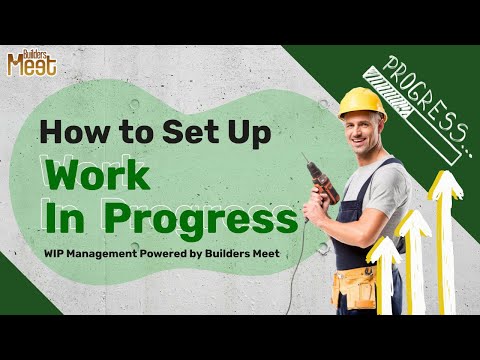 How to use WIP Management on Builders Meet?