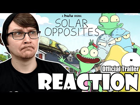SOLAR OPPOSITES - Official Trailer Reaction!