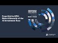 From Grid to GPU: Risks &amp; Rewards of the AI Investment Race