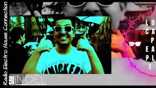 Sak Noel - Loca People / Radio Electro Connection.