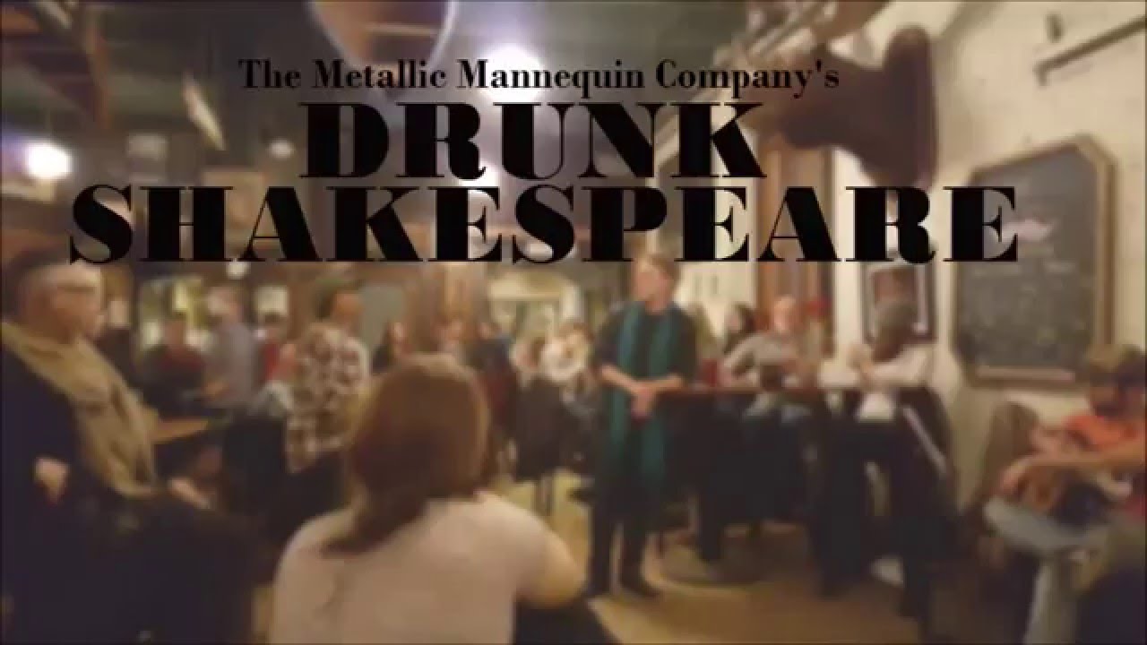 Drunk Shakespeare