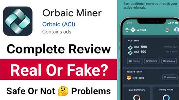 Orbaic Miner App Review 2025 ✅ Orbaic Miner App Real Or Fake 🤔 Orbaic Miner App Kaise Use Kare?