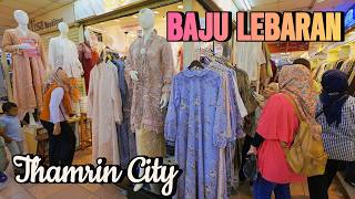 SPILL KOLEKSI TERBARU BAJU LEBARAN DI THAMRIN CITY JAKARTA