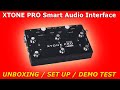 XTONE PRO Smart AUDIO Interface &amp; Footswitch MIDI Controller / UNBOXING &amp; SETUP