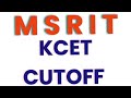 KCET2025: RAMAIAH INSTITUTE OF TECHNOLOGY CUTOFF DETAILS |#cet2025 #kea #kcet #msrit