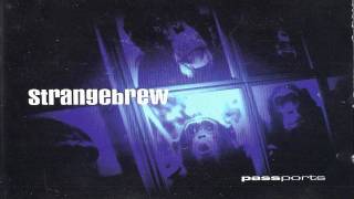 Strange Brew - Communiqué 1
