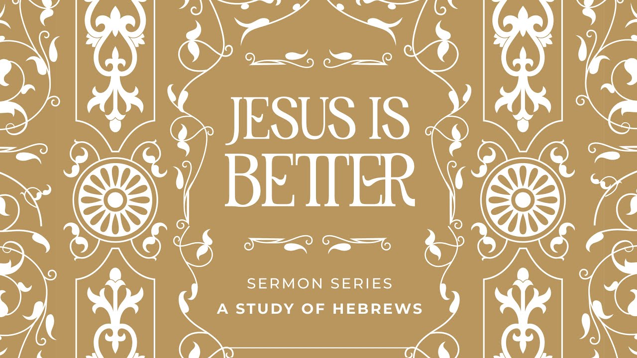A Better High Priest Pt.1 | Hebrews 4:14-5:10 | Jesus Is Better - YouTube