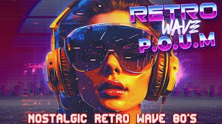 80'S SYNTHWAVE MUSIC / Synthpop Chillwave - Retro electro wave special