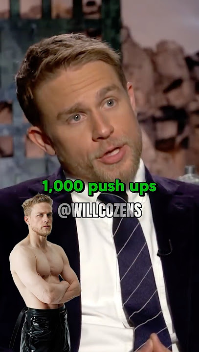 Charlie Hunnam 1,000 Push Ups every day