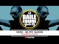 Verd - Be My Queen (Ext. by GUTO DJ)