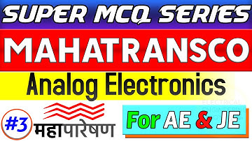 Analog Electronics MCQ Questions | MAHATRANSCO SUPER MCQ Series 🔴 #3 | OPAMP AMPLIFIER BJT FET MCQ