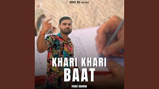 Khari Khari Baat
